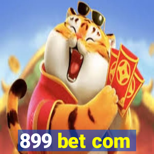 899 bet com